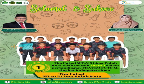 Juara 1 Traveo Futsal Tingkat Kab/Kota
